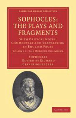 Sophocles: The Plays and Fragments: Volume 2, t... 0511695950 Book Cover