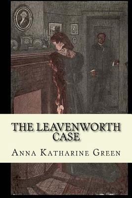 The Leavenworth Case 1541147995 Book Cover