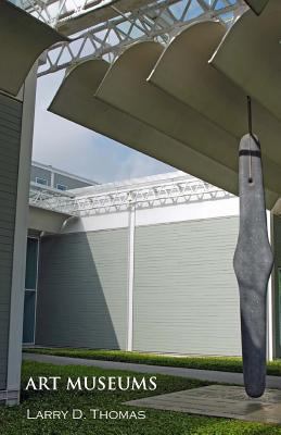 Art Museums 0692252703 Book Cover