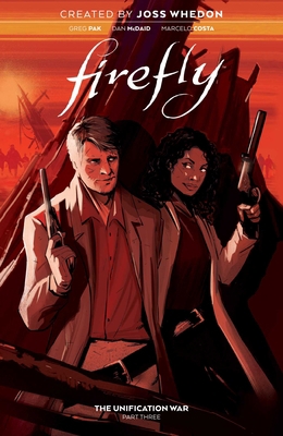 Firefly: The Unification War Vol. 3 1684156947 Book Cover