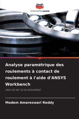 Analyse paramétrique des roulements à contact d... [French] 6630486935 Book Cover