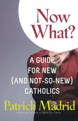 Now What?: A Guide for New (and Not-So-New) Cat... 1635823897 Book Cover