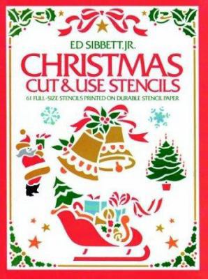Christmas Cut & Use Stencils 0486236366 Book Cover