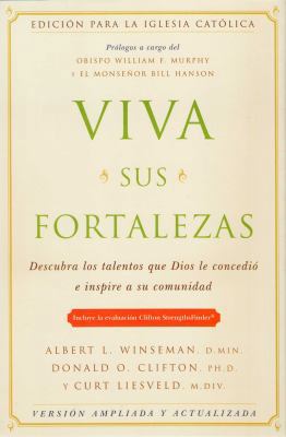 Viva Sus Fortalezas: Catholic Edition [Spanish] 1595620230 Book Cover