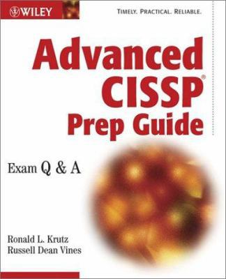 Advanced CISSP Prep Guide: Exam Q&A B007CG3BNS Book Cover