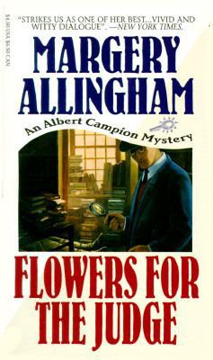 Flowers for the Judge: An Albert Campion Mystery 0786702915 Book Cover