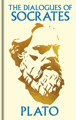 The Dialogues of Socrates: Gilded Pocket Edition 1398851299 Book Cover