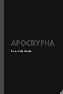 Apocrypha, King James Version 1387116886 Book Cover