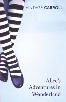 Alice's Adventures in Wonderland and Through th... B00BG73NTG Book Cover