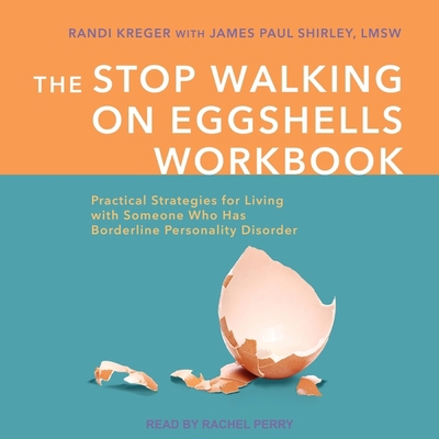 The Stop Walking on Eggshells Workbook: Practic... B0BX5K527T Book Cover