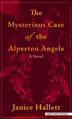 The Mysterious Case of the Alperton Angels [Large Print] B0CRS47GJ1 Book Cover