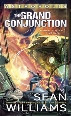 Astropolis: The Grand Conjunction 0441017134 Book Cover