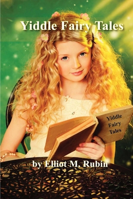 Yiddle Fairy Tales 1732849323 Book Cover