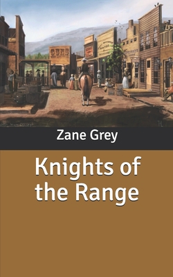 Knights of the Range B086GD44DD Book Cover