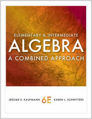 Elementary and Intermediate Algebra: A Combined... 0840053142 Book Cover