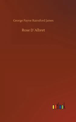 Rose D´Albret 3734012074 Book Cover