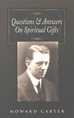 Questions and Answers on Spiritual Gifts 1577940652 Book Cover
