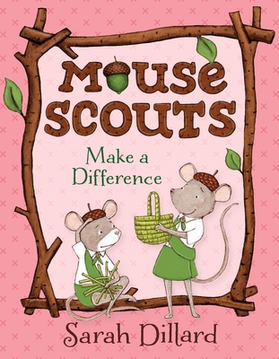 Mouse Scouts: Make a Difference 0385756046 Book Cover