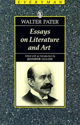 Essays on Lit. & Art Pater, Walter 0460870092 Book Cover