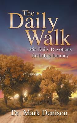 The Daily Walk: 365 Daily Devotions for Life's ... 0989102777 Book Cover