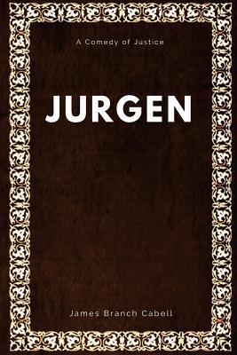 Jurgen A Comedy of Justice 1547062592 Book Cover
