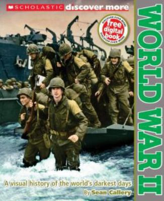 Scholastic Discover More: World War II 0545479754 Book Cover