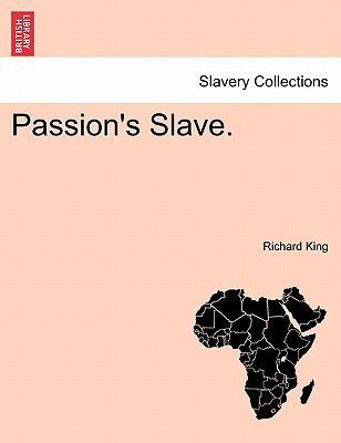 Passion's Slave. 124089094X Book Cover