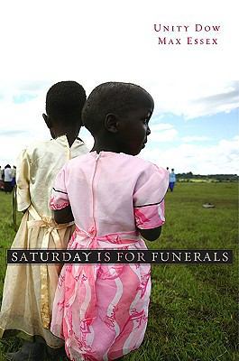 Saturday Is for Funerals 0674050770 Book Cover