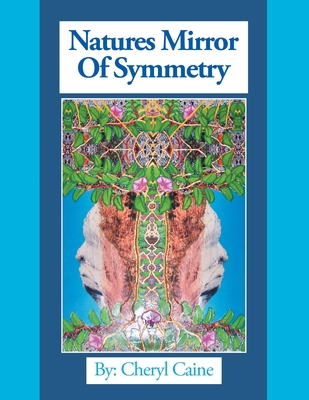 Natures Mirror of Symmetry 1796039063 Book Cover