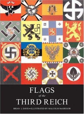 Flags of the Third Reich (Special Editions (Mil... 1841761710 Book Cover