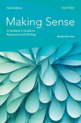 Making Sense: A Student's Guide to Research and...            Book Cover