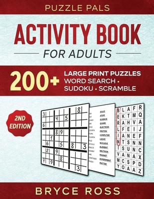 Activity Book For Adults: 200+ Large Print Sudo... [Large Print] 1990100236 Book Cover