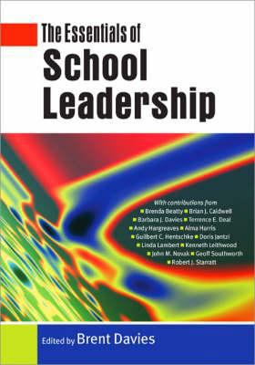 The Essentials of School Leadership 1412902894 Book Cover