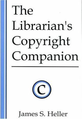 The Librarian's Copyright Companion 0837733006 Book Cover