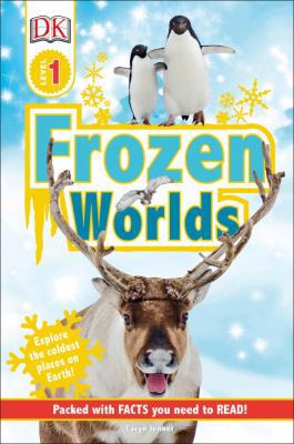 DK Readers L1 Frozen Worlds 146546316X Book Cover