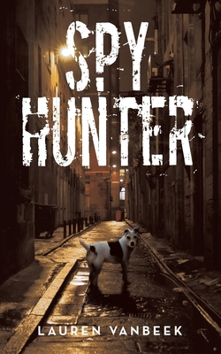 Spy Hunter 1489744339 Book Cover