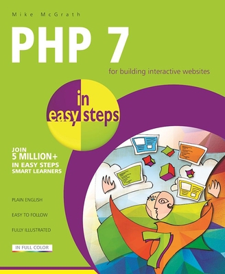 PHP 7 in Easy Steps 184078718X Book Cover
