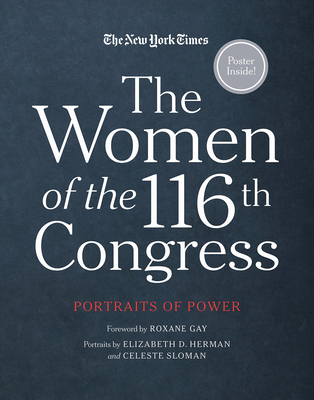 The Women of the 116th Congress: Portraits of P... 1419742469 Book Cover