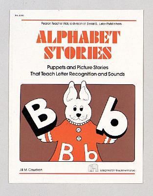 Alphabet Stories: Puppets and Picture Stories T... 0822402998 Book Cover