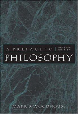 A Preface to Philosophy 0534595448 Book Cover