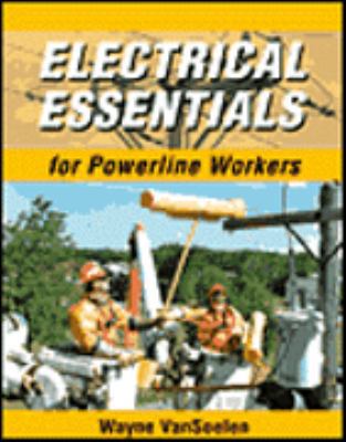 Electrical Essentials for Powerline Workers 0766810801 Book Cover