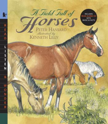 A Field Full of Horses [With Read-Along CD] 0763638285 Book Cover