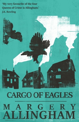 Cargo of Eagles: Volume 19 1504091809 Book Cover