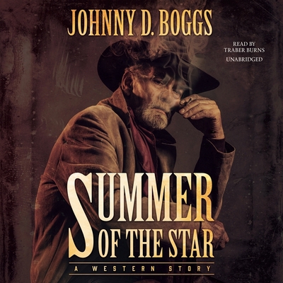 Summer of the Star: A Western Story 1504693213 Book Cover