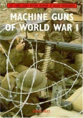 Machine Guns of Ww1 1859150780 Book Cover