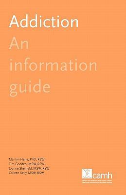 Addiction: An Information Guide 177052505X Book Cover