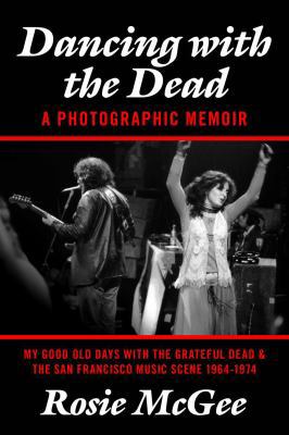 Dancing with the Dead-A Photographic Memoir: My... 0984985212 Book Cover