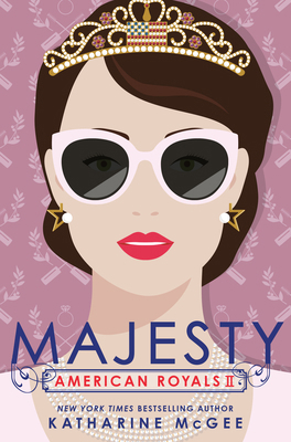 American Royals II: Majesty 198483021X Book Cover