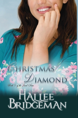 Christmas Diamond: The Jewel Series book 5 1681900785 Book Cover