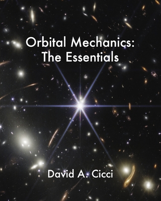 Orbital Mechanics: The Essentials B0BCDB2WXR Book Cover
